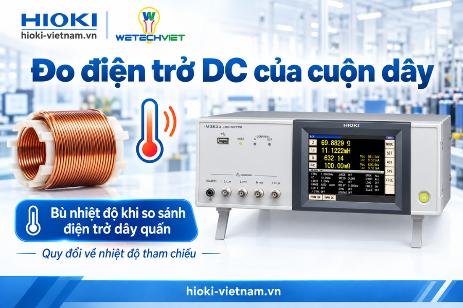Thiết bị Hioki IM3533 hỗ trợ đo điện trở DC
