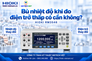 Hioki RM3546 đo điện trở thấp